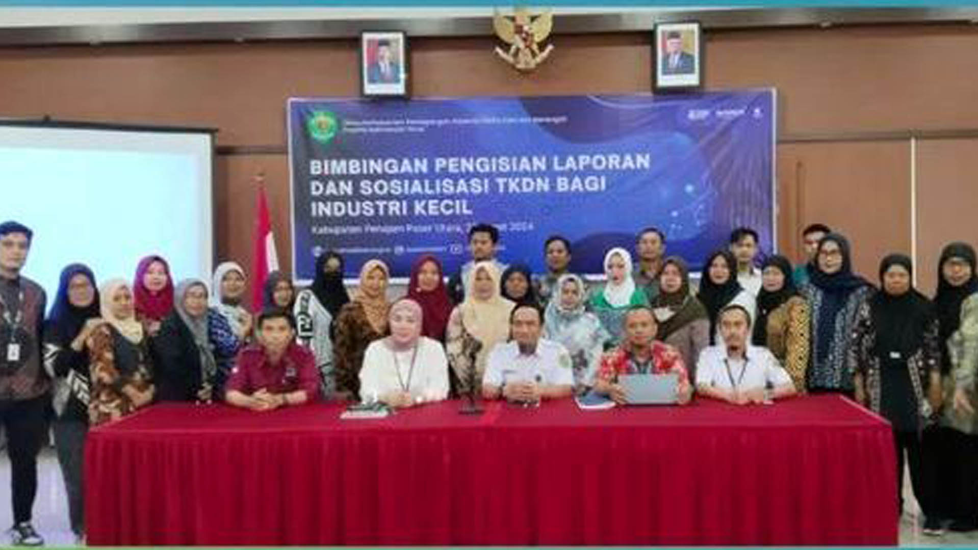 Bimbingan Pengisian Laporan dan Sosialisasi TKDN